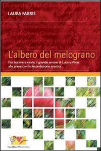 Un libro d'amore, sentimenti e procreazione assistita. Promosso da 