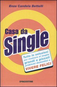 Un libro per tutti i single alle prese con i lavori domestici. Prendersi cura della casa non è più un problema: trucchi, consigli e suggerimenti preziosi per destreggiarsi tra macchie ostinate e riparazioni fai da te, cambi di stagione e cene tra amici, risparmiando fatica, tempo ed energia.