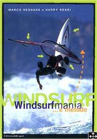 Marco Segnana e Harry Negri mettono a tua disposizione la loro esperienza e professionalit� con un manuale pratico di facile onsultazione, ricco di foto e di validi consigli per quel che riguarda la tecnica e la didattica del windsurf, il fitness e l�alimentazione appropriata.<br><br>Il libro � stato scelto come testo ufficiale per i corsi istruttori VDWS-Italia.<br><br><p><b>NB: </b> il libro � acquistabile presso<b><br>
SURFSEGNANA Foci del Sarca�<br>
</b>38069  Torbole (TRENTO)<b><br>
</b>E-mail: <a href=
